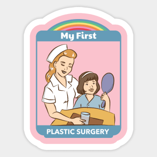 My First Plastic Surgery - Vintage Dark Humour Sticker